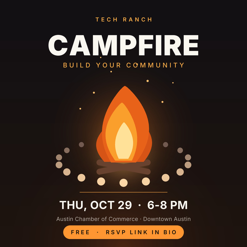 Campfire, Thursday October 29, Tech Ranch Austin: a ring of people gathered around a campfire